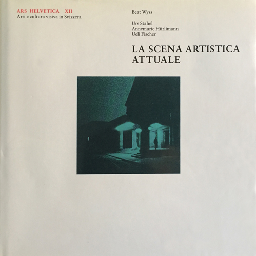 Ars Helvetica XII, La scena artistica attuale