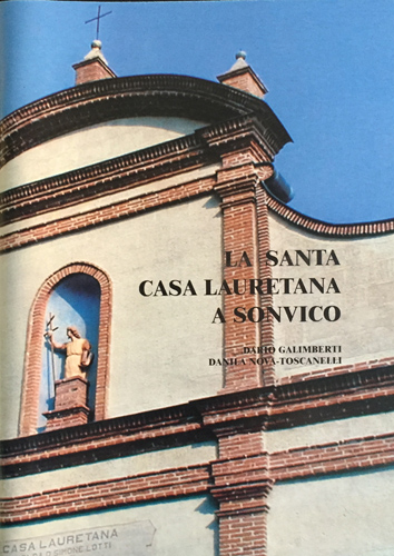 La Santa Casa Lauretana a Sonvico
